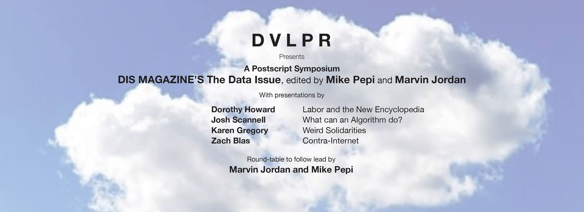 DVLPR and DIS Magazine: A Postscript on The Data Issue