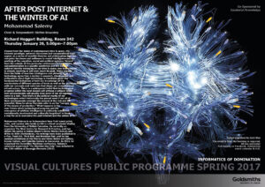 Mohammad Salemy, Informatics of Domination, Department of Visual Cultures Spring 2017 Public Programme, Goldsmiths, University of London