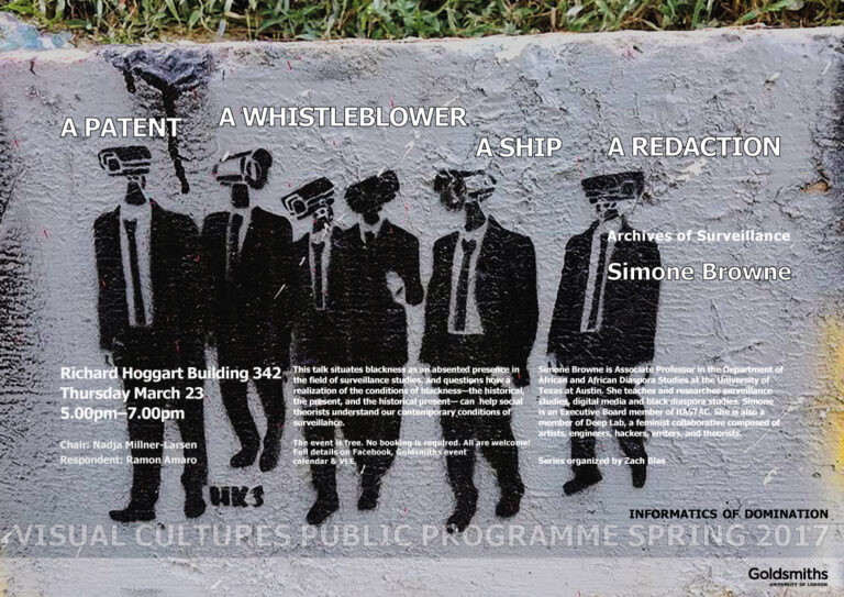 Simone Browne, Informatics of Domination, Department of Visual Cultures Spring 2017 Public Programme, Goldsmiths, University of London