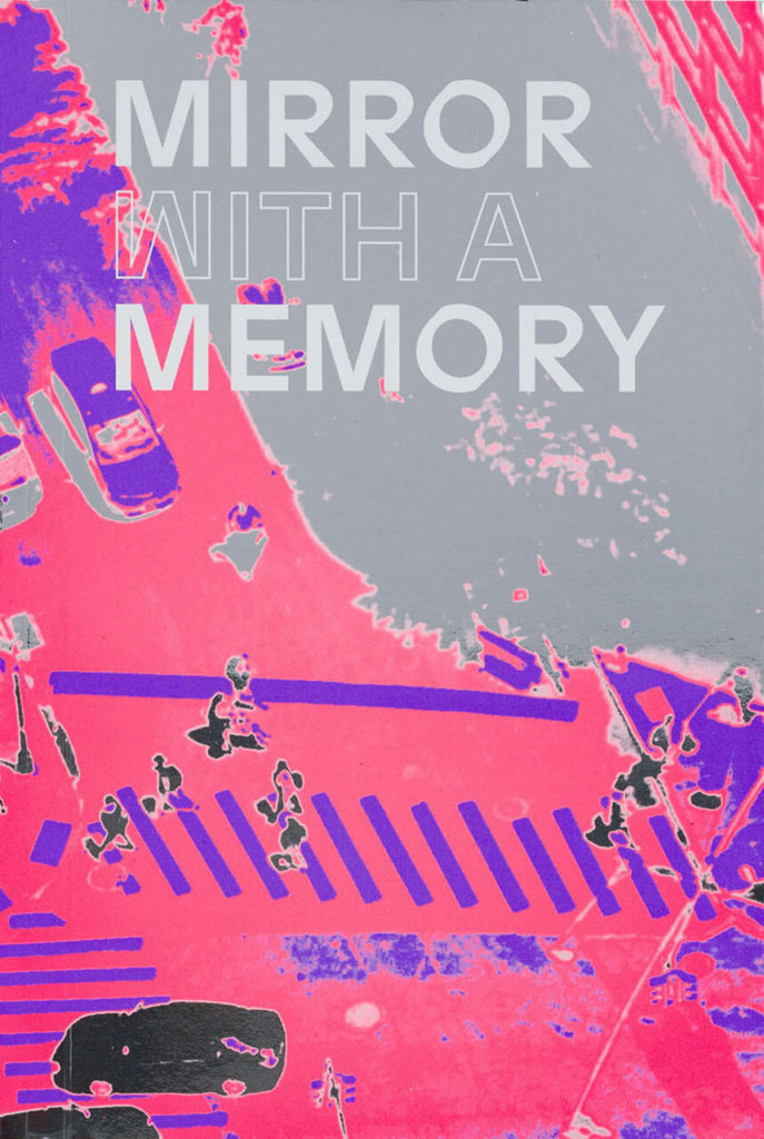 Mirror with a Memory
